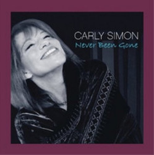 Carly simon never been gone - simon,